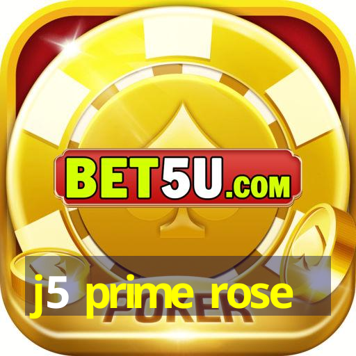 j5 prime rose